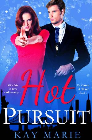 [To Catch a Thief 01] • Hot Pursuit